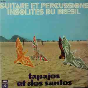 Sebastiao Tapajos & Pedro Dos Santos - Guitare Et Percussions Insolites Du Bresil download flac