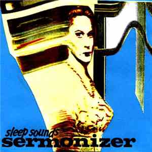 Sermonizer - Sleep Sounds download flac