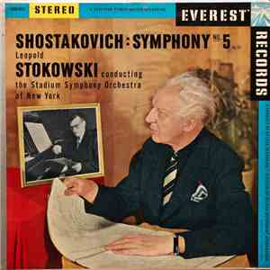 Shostakovich - Stokowski Conducting The Stadium Symphony Orchestra Of New York - Symphony No. 5, Op. 47 download flac