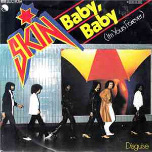 Skin  - Baby, Baby (I'm Yours Forever) download flac