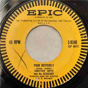 Somethin' Smith & The Redheads - Poor Butterfly / Ten Chaperones download flac