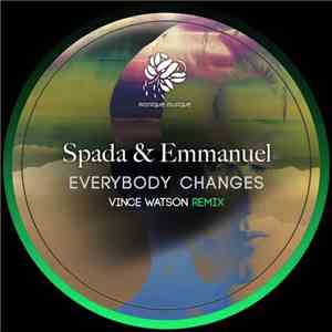 Spada & Emmanuel - Everybody Changes download flac