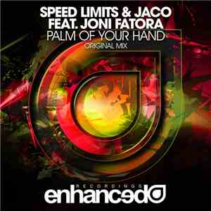 Speed Limits & Jaco  Feat. Joni Fatora - Palm Of Your Hand download flac