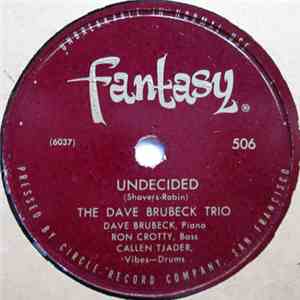 The Dave Brubeck Trio - Undecided / That Old Black Magic download flac