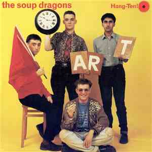 The Soup Dragons - Hang-Ten! download flac