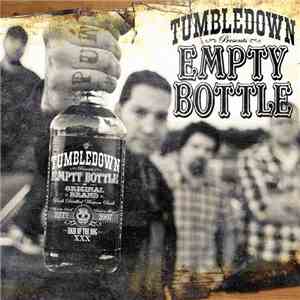 Tumbledown - Empty Botte download flac