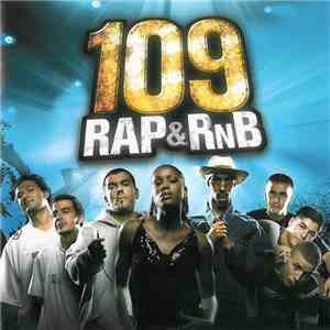 Various - 109 Rap & RnB download flac