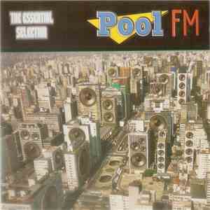 Various - Pool F.M. - The Essential Selection download flac