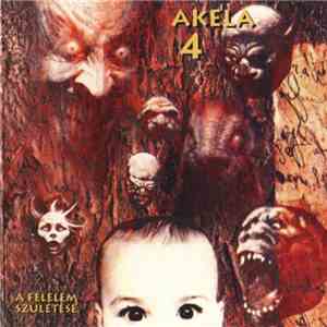 Akela - A Félelem Születése download flac