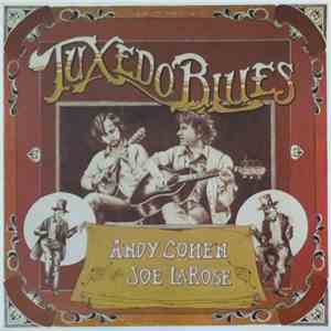 Andy Cohen , Joe LaRose - Tuxedo Blues download flac