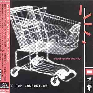 Anti Pop Consortium - Shopping Carts Crashing download flac
