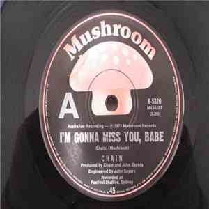 Chain  - I'm Gonna Miss You, Babe download flac
