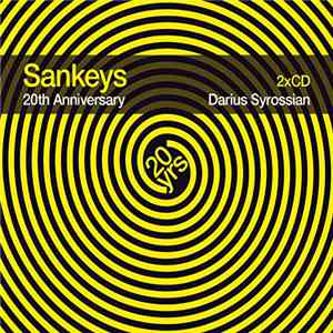 Darius Syrossian - Sankeys 20th Anniversary download flac