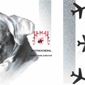 Deutsch Nepal - Rapist Park Junktion download flac