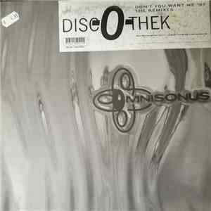 Disc-O-Thek - Don't You Want Me '97 - The Remixes download flac