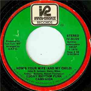 Ebony Rhythm Funk Campaign - How's Your Wife (And My Child) download flac