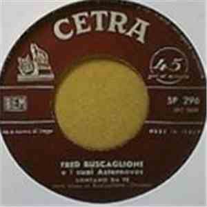 Fred Buscaglione E I Suoi Asternovas - Al Chiar Di Luna Porto Fortuna download flac