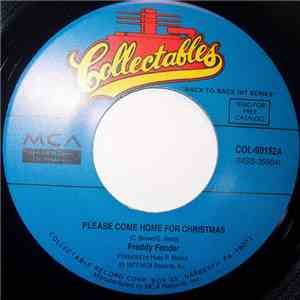 Freddy Fender / Lee Greenwood - Please Come Home For Christmas / Christmas To Christmas (Loving You) FLAC album