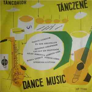 Géczy Dorottya / Németh Lehel / Kerényi Gabi / Korda György - Táncdalok - Tánczene - Dance Music download flac