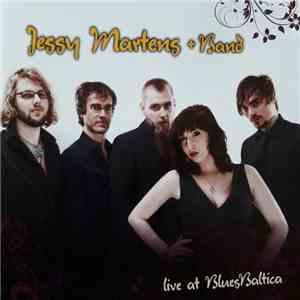 Jessy Martens And Band - Live At BluesBaltica download flac