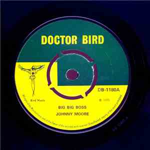 Johnny Moore, Carl Bryan - Big Big Boss / Reggae This Reggae download flac