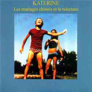 Katerine - Les Mariages Chinois Et La Relecture download flac