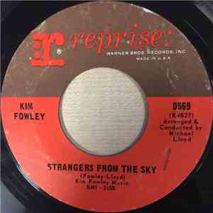 Kim Fowley - Strangers From The Sky download flac