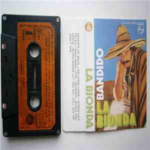 La Bionda - Bandido download flac