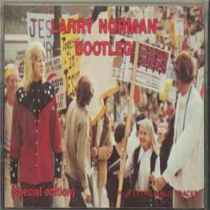 Larry Norman - Bootleg download flac