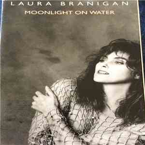 Laura Branigan - Moonlight On Water download flac