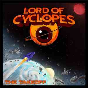 Lord Of Cyclopes - The Takeoff download flac