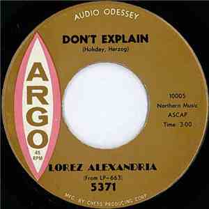 Lorez Alexandria - Don't Explain / I Almost Lost My Mind FLAC album