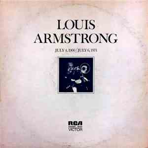 Louis Armstrong - July 4, 1900 - July 6 1971 download flac