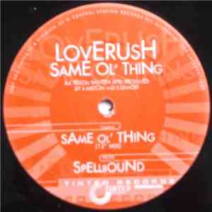 Loverush - Same Ol' Thing download flac
