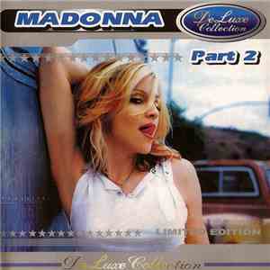 Madonna - DeLuxe Collection (Part 2) download flac