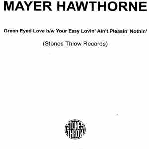 Mayer Hawthorne - Green Eyed Love download flac