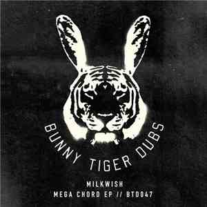 Milkwish - Mega Chord EP download flac