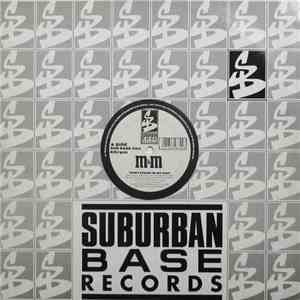 M&M - Don't Stand In My Way download flac
