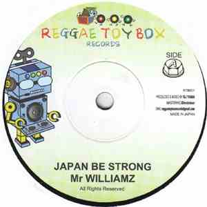 Mr Williamz - Japan Be Strong download flac