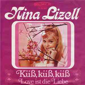 Nina Lizell - Küß, Küß, Küß download flac