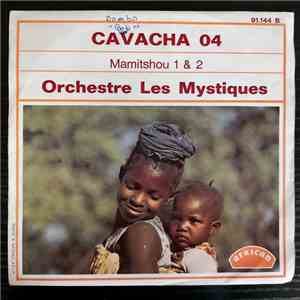 Orchestre Les Mystiques - Mamitshou 1 / Mamitshou 2 download flac
