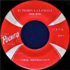 Orq. Sensacion Con Alvarez, Tabenito , Y Barroso - Danzon Cha / Contra Tu Traicion download flac