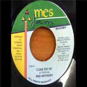 Pad Anthony - Come Test We download flac