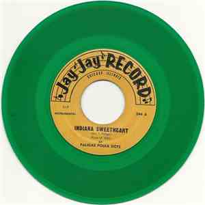 Paligas Polka Dots - Indiana Sweetheart / Drunkers Lament (Lament Pijaka) download flac
