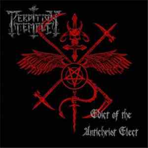 Perdition Temple - Edict Of The Antichrist Elect download flac