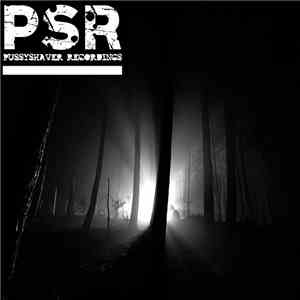 Pussyshaver - PSR01 download flac