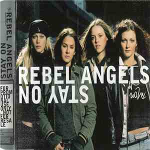 Rebel Angels - Stay On download flac