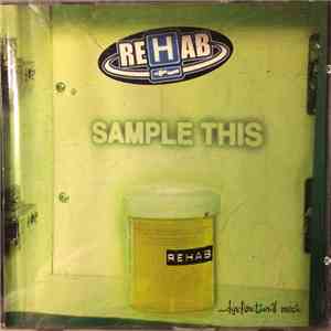 Rehab  - Sample This download flac