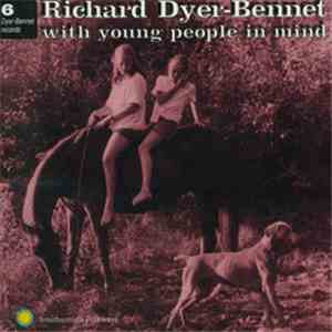 Richard Dyer-Bennet - With Young People In Mind FLAC album