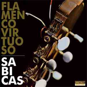 Sabicas - Flamenco Virtuoso  download flac